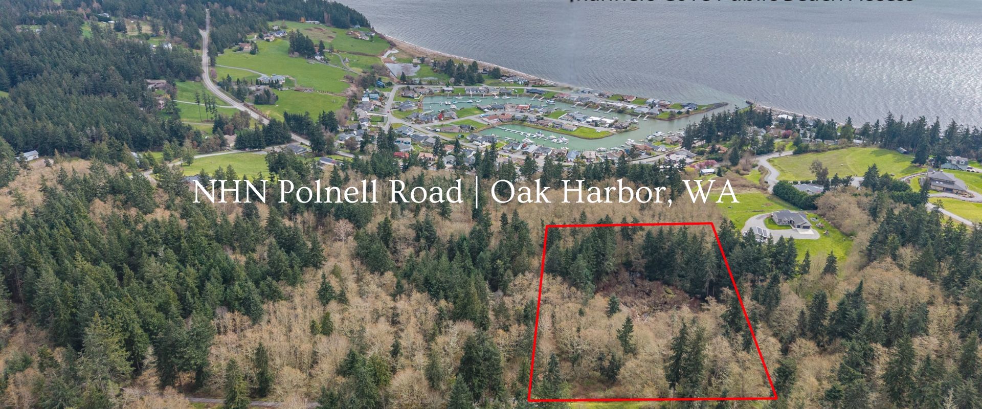 “Aerial view of 6-acre wooded land for sale in Oak Harbor on Whidbey Island near Mariners Cove, showing parcel boundaries and proximity to the shoreline.”